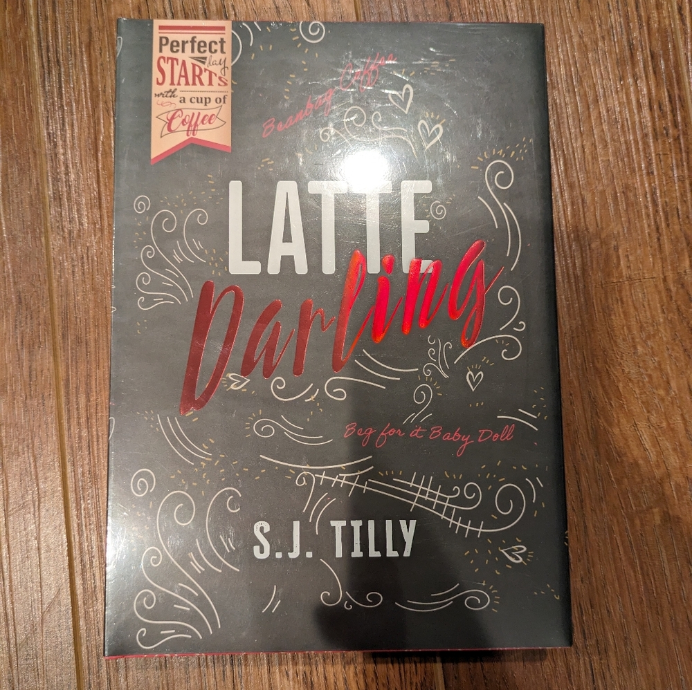 Latte Darling by S.J Tilly